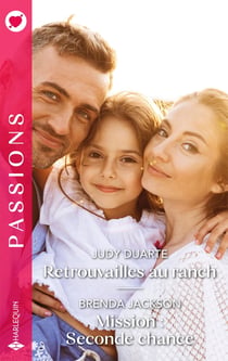 Retrouvailles au ranch / Mission : Seconde chance