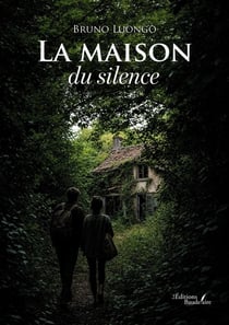 La maison du silence