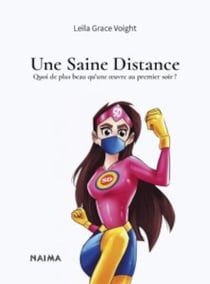 Une Saine Distance : Quoi de plus beau qu'une oeuvre au premier soir ?