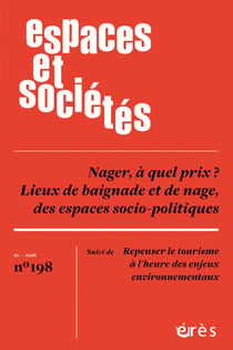 Revue espaces et sociétés n.198 : Nager, à quel prix ? Lieux de baignade et de nage, des espaces socio-politiques