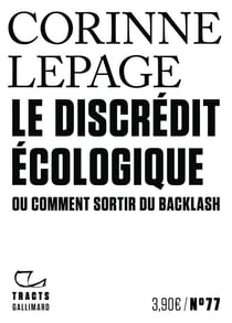 Le discrédit écologique : Ou comment sortir du backlash