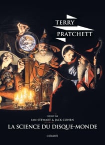 La science du Disque-monde Tome 1