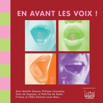 En avant les voix !