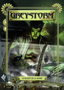 Greystorm Tome 6 : Le Secret de la momie