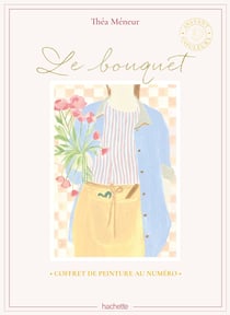 Le bouquet : Coffret de peinture au numéro