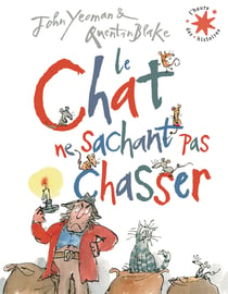 Le chat ne sachant pas chasser