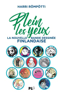 Plein Les Yeux, la nouvelle Bande Dessinée finlandaise