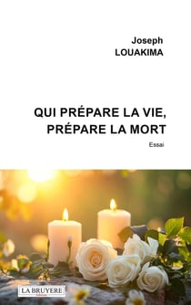 Qui prepare la vie, prepare la mort