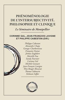 Phénoménologie de l'intersubjectivité : Philosophie et clinique