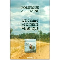 Revue politique africaine n.53 : la nature et l'homme
