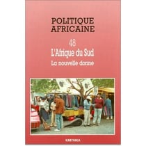 Revue politique africaine n.48 : Afrique du sud, la nouvelle donne