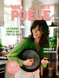 Une seule poële : La cuisine simple qui fait du bien