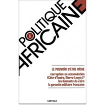 Revue politique africaine n.6 : le pouvoir d'être riche
