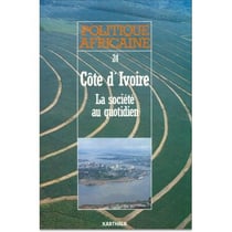 Revue politique africaine n.24 : la Côte d'Ivoire au quotidien