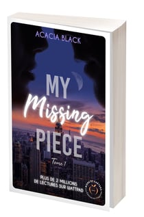 My Missing Piece Tome 1 - Édition jaspage fantôme