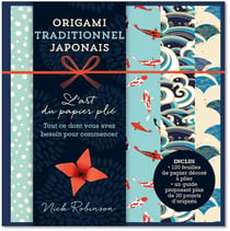 Origami traditionnel japonais : L'Art du papier plié