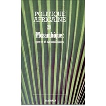 Revue politique africaine n.29 : Mozambique, guerre et nationalismes