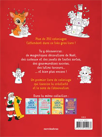 Mon gros livre de coloriage - Spécial Noël - 3-6 ans : Plus de 350 coloriages pour fêter Noël !