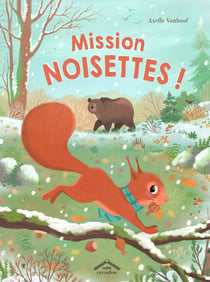 Mission noisettes !