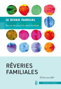 Rêveries familiales : Divan familial 57