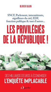 Les Privilégiés de la République