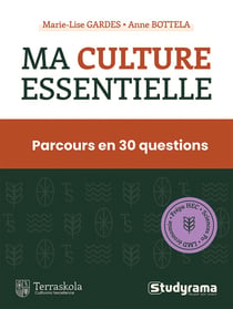 Ma culture essentielle : Parcours en 30 questions