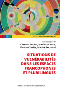 Situations de vulnérabilités dans les espaces francophones et plurilingues