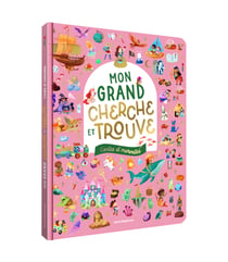 Mon grand cherche et trouve - Contes et merveilles : Un livre grand format avec plus de 350 éléments à retrouver !