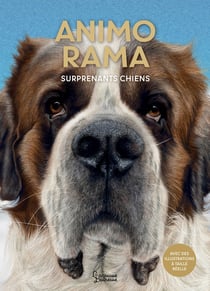 Animo rama : Surprenants chiens
