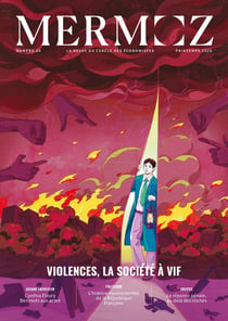 Mermoz n 10 - violences, la societe a vif