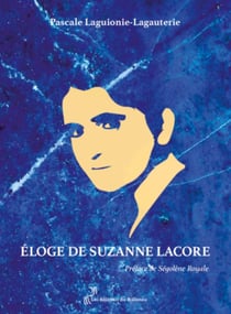 ELOGE DE SUZANNE LACORE