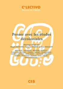 Penser avec les études décoloniales