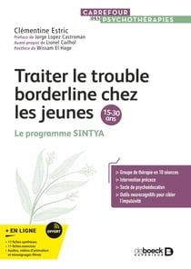 Traiter le trouble borderline chez les jeunes (15-30 ans) : Le programme SINTYA