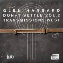Don't Settle (Vol. 2 - Transmissions West)
