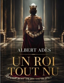 Un Roi tout nu