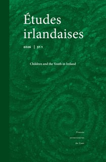 Études irlandaises, n° 51.1/2026 : Children and the Youth in Ireland