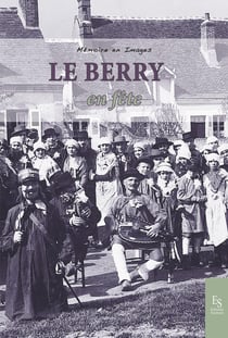 Le Berry en fête