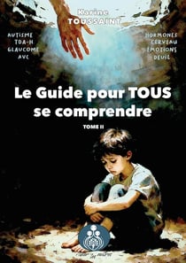 Le guide pour tous se comprendre