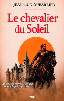 Le chevalier du Soleil