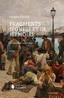 Les variations de Landrivaux Tome 3 : Fragments d'oubli et de mémoire