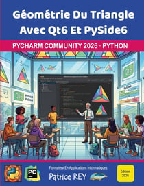 Géométrie du triangle avec Qt6 et PySide6 : avec Pycharm 2026 Community