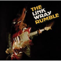 The Link Wray Rumble