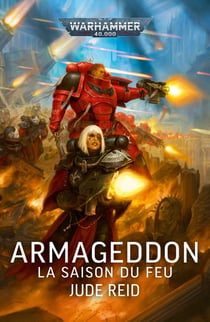 Warhammer 40.000 : Armageddon : La Saison du Feu