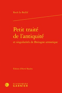 Petit traité de l'antiquité et singularités de Bretagne armorique