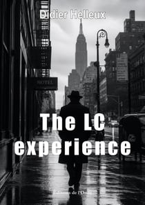 The LC experience
