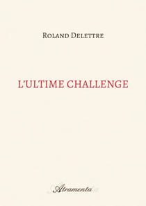 L'ultime challenge