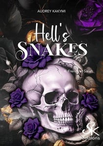 Hell's Snakes Tome 4 : French et Sarah