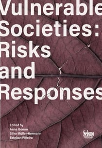 Vulnerable Societies: Risks and Responses