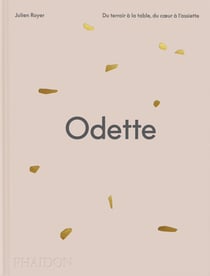Odette : Du terroir à la table, du coeur à l'assiette