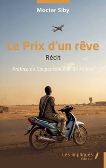Le prix d'un rêve